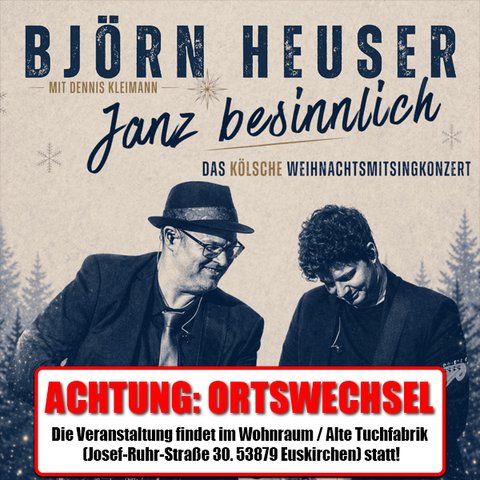 Björn Heuser | Janz besinnlich 2026 | Wohnraum | Euskirchen Björn Heuser | Janz besinnlich 2026 | Wohnraum | Euskirchen